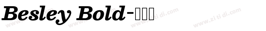 Besley Bold字体转换
